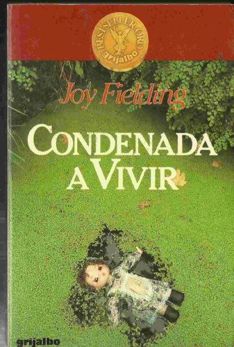 Condenada a Vivir