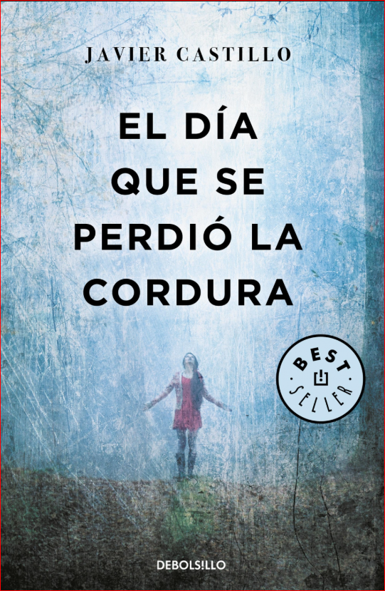 El día que se perdío la cordura