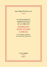 El pensamiento criminológico en la obra de Mariano Ruiz-Funes García