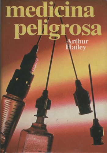 Medicina peligrosa