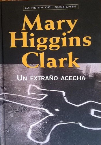 Un Extraño acecha