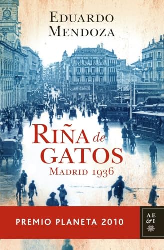 Portada del llibre "Riña de gatos : Madrid 1936" de Eduardo Mendoza