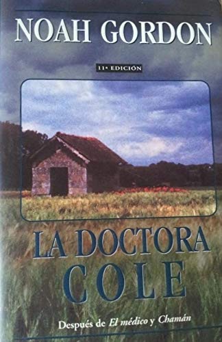 Portada del llibre "La Doctora Cole" de Noah Gordon