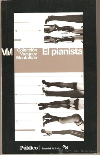 Portada del llibre "El pianista" de Manuel Vázquez Montalbán